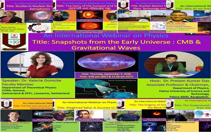 পাবনা বিজ্ঞান ও প্রযুক্তি বিশ্ববিদ্যালয়ের পদার্থবিজ্ঞান বিভাগে আন্তর্জাতিক ফিজিক্স ওয়েবিনার আয়োজন
